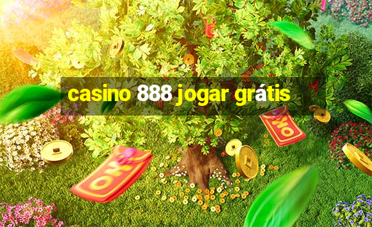 casino 888 jogar grátis