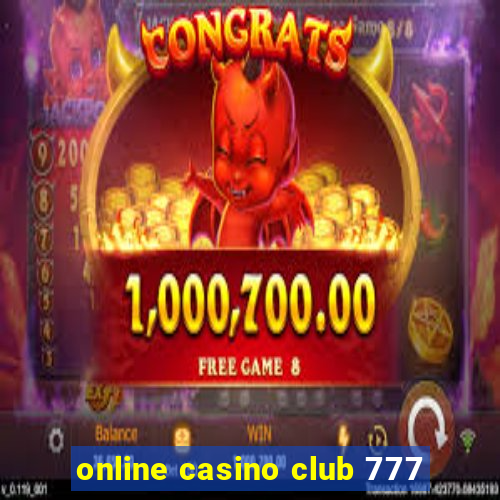 online casino club 777