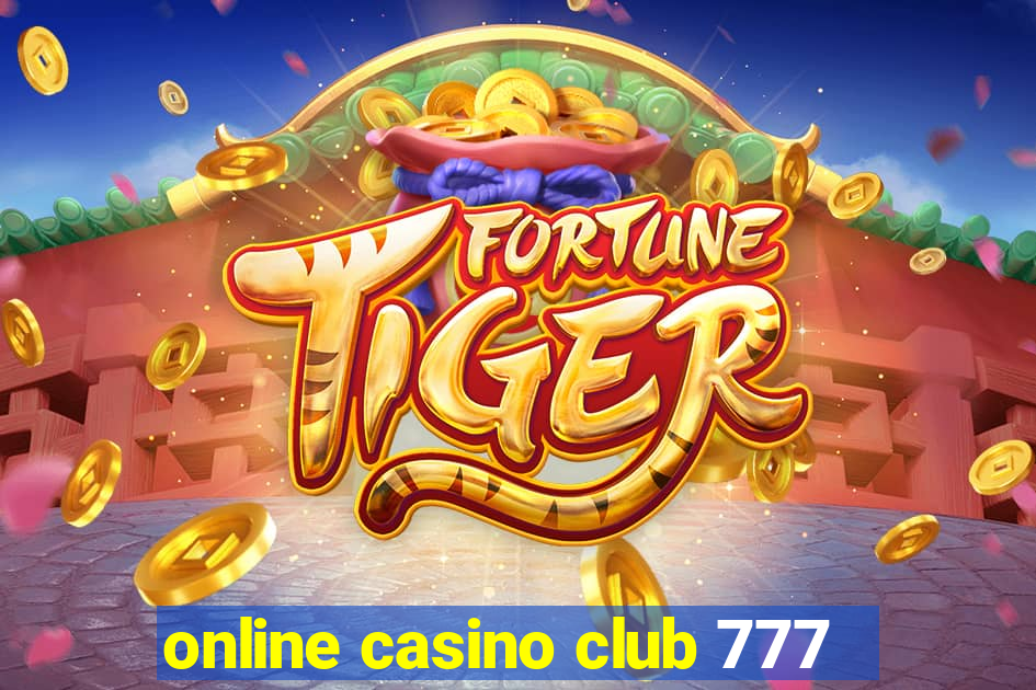 online casino club 777