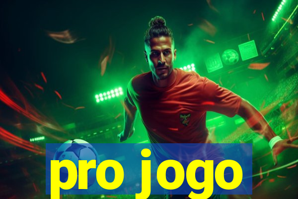 pro jogo