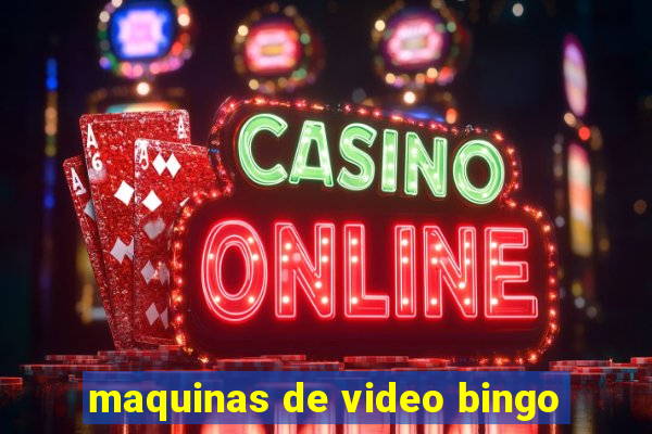 maquinas de video bingo