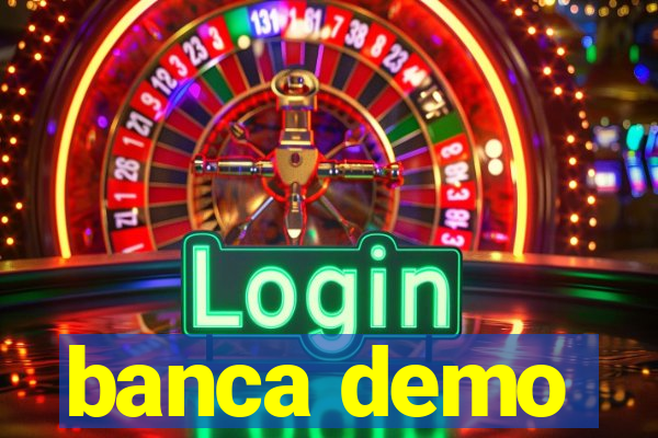 banca demo