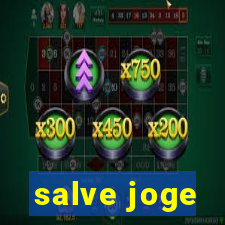 salve joge