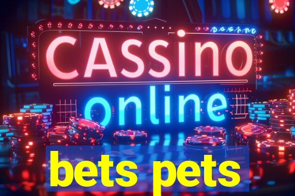 bets pets