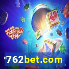 762bet.com