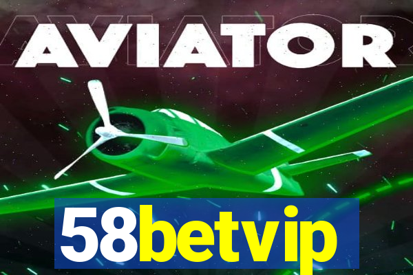 58betvip