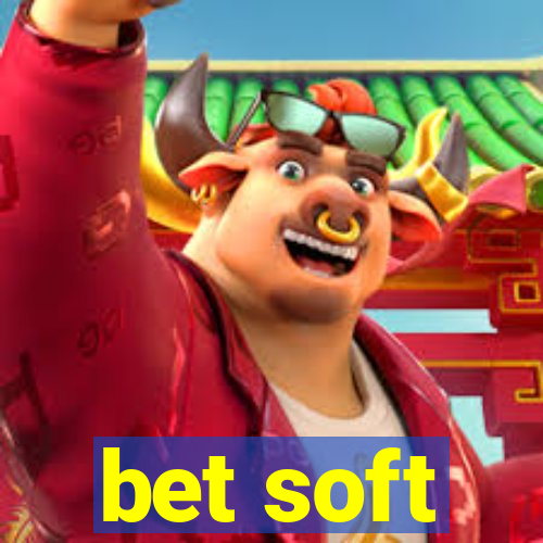 bet soft