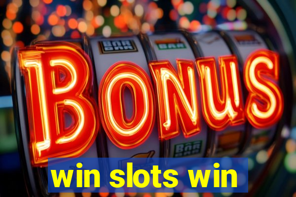 win slots win