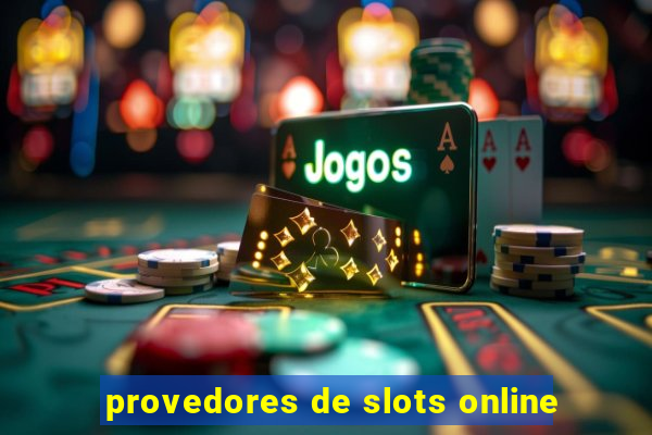 provedores de slots online