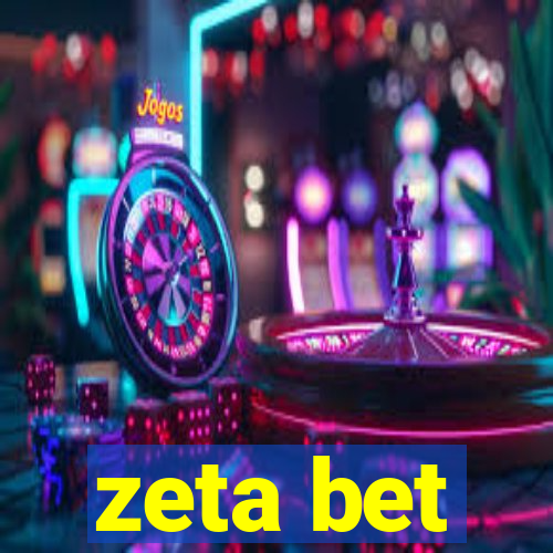 zeta bet