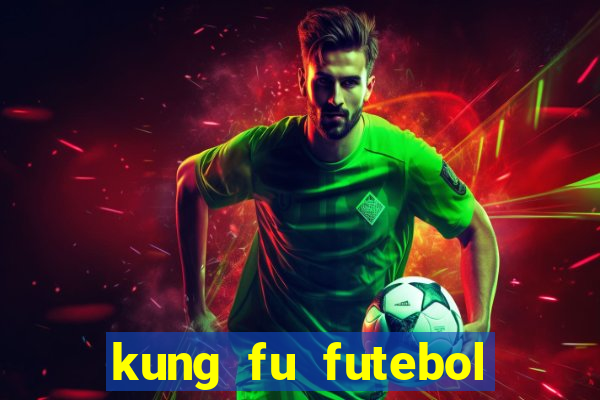 kung fu futebol clube assistir online