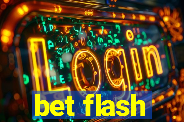 bet flash