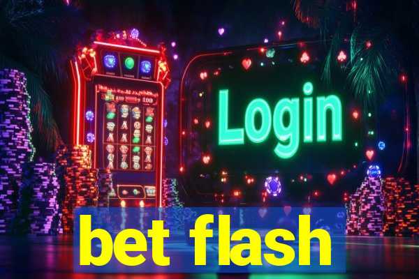 bet flash