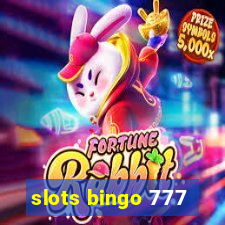 slots bingo 777