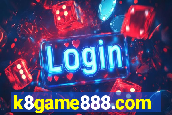 k8game888.com