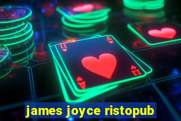 james joyce ristopub