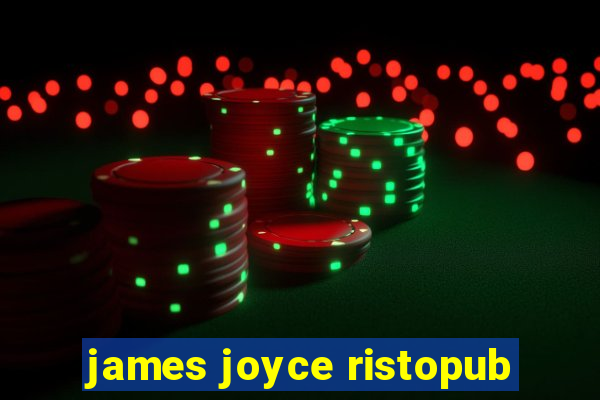 james joyce ristopub