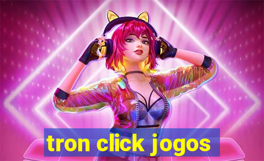 tron click jogos