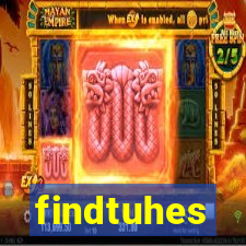 findtuhes