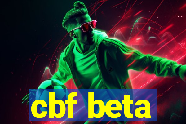 cbf beta