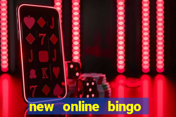 new online bingo sites 2019