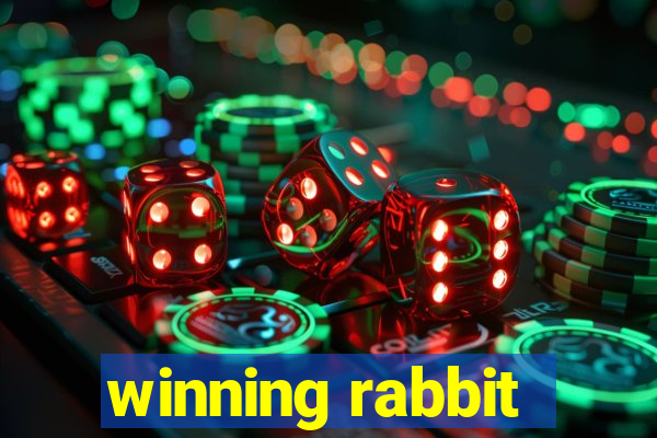 winning rabbit