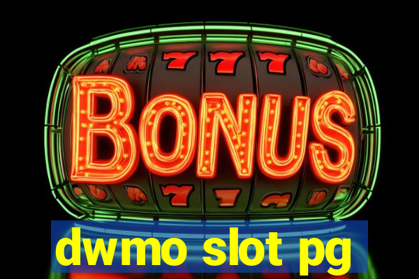 dwmo slot pg