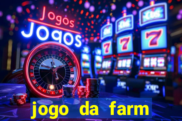 jogo da farm heroes saga