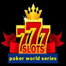 poker world series