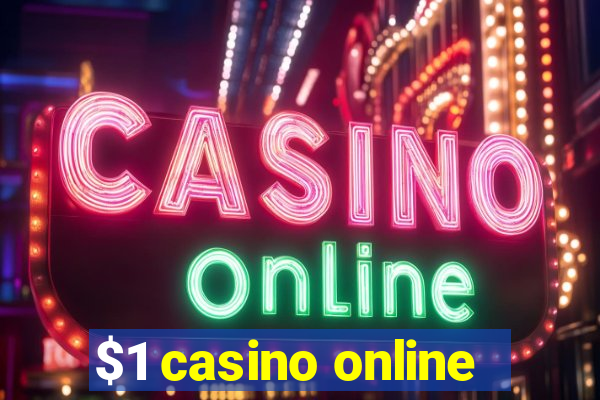 $1 casino online