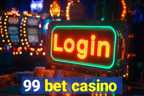 99 bet casino