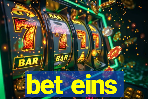 bet eins