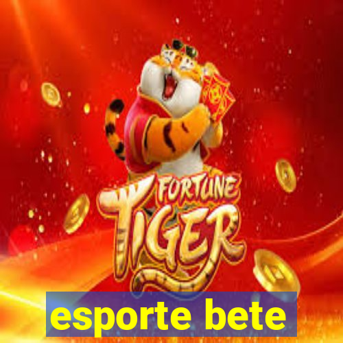 esporte bete