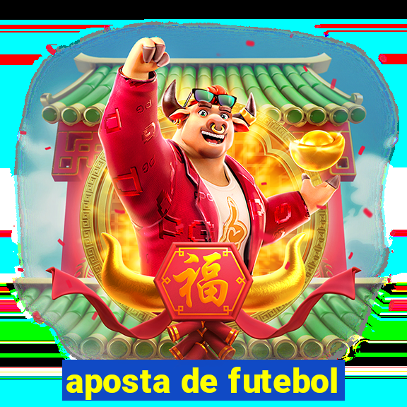 aposta de futebol