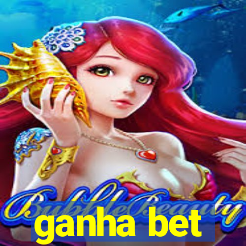 ganha bet