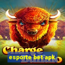 esporte bet apk