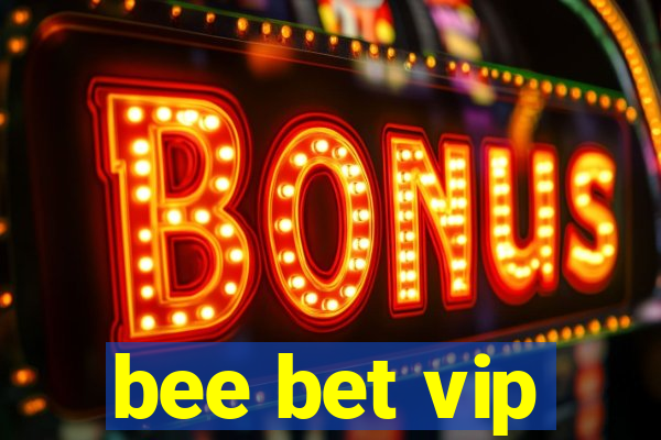 bee bet vip