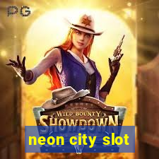 neon city slot