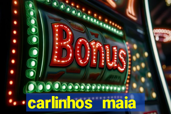 carlinhos maia jogos de azar