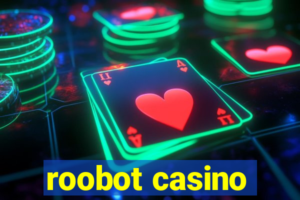 roobot casino