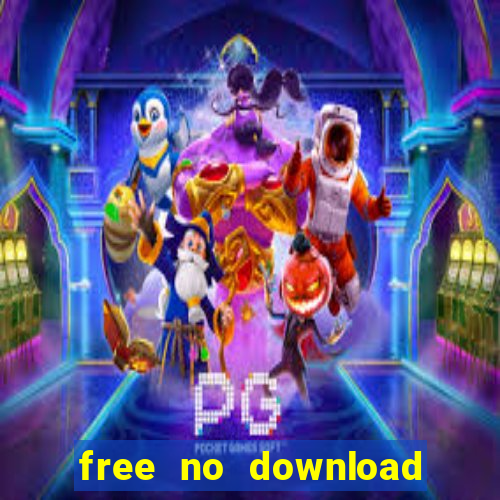 free no download slots games