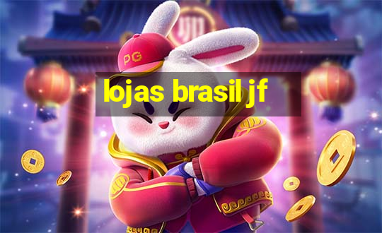 lojas brasil jf