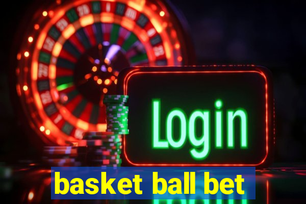 basket ball bet