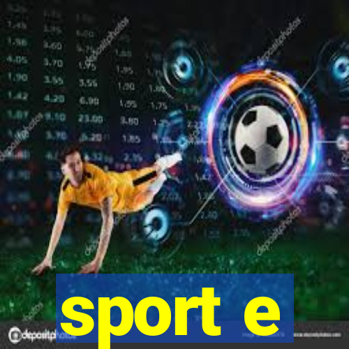 sport e