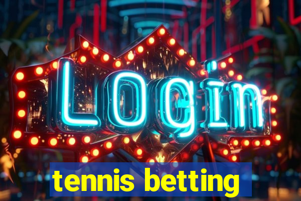 tennis betting