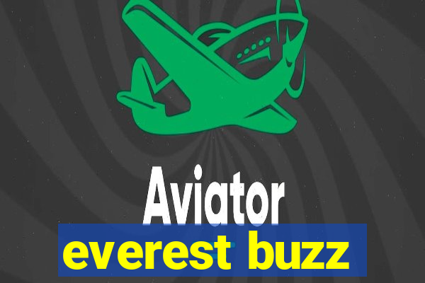 everest buzz