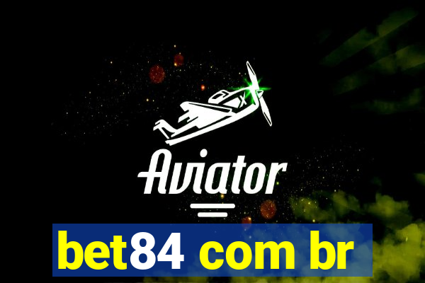 bet84 com br