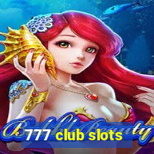 777 club slots