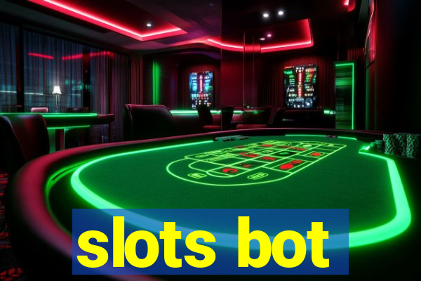 slots bot