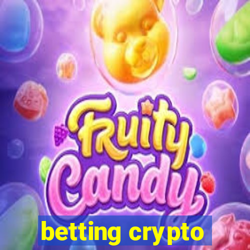 betting crypto